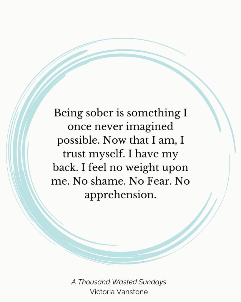 sobriety recovery quote from Victoria Vanstone
